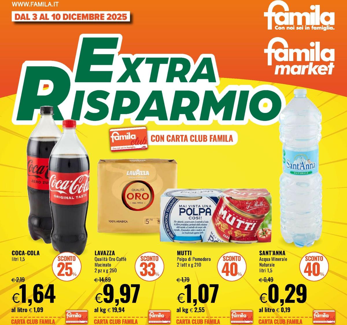Volantino Famila - Extra Risparmio valido dal 03/12 al 10/12