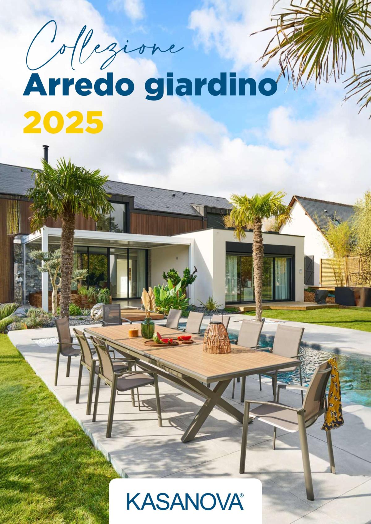 Volantino Kasanova - Arredo giardino valido dal 09/05 al 31/08