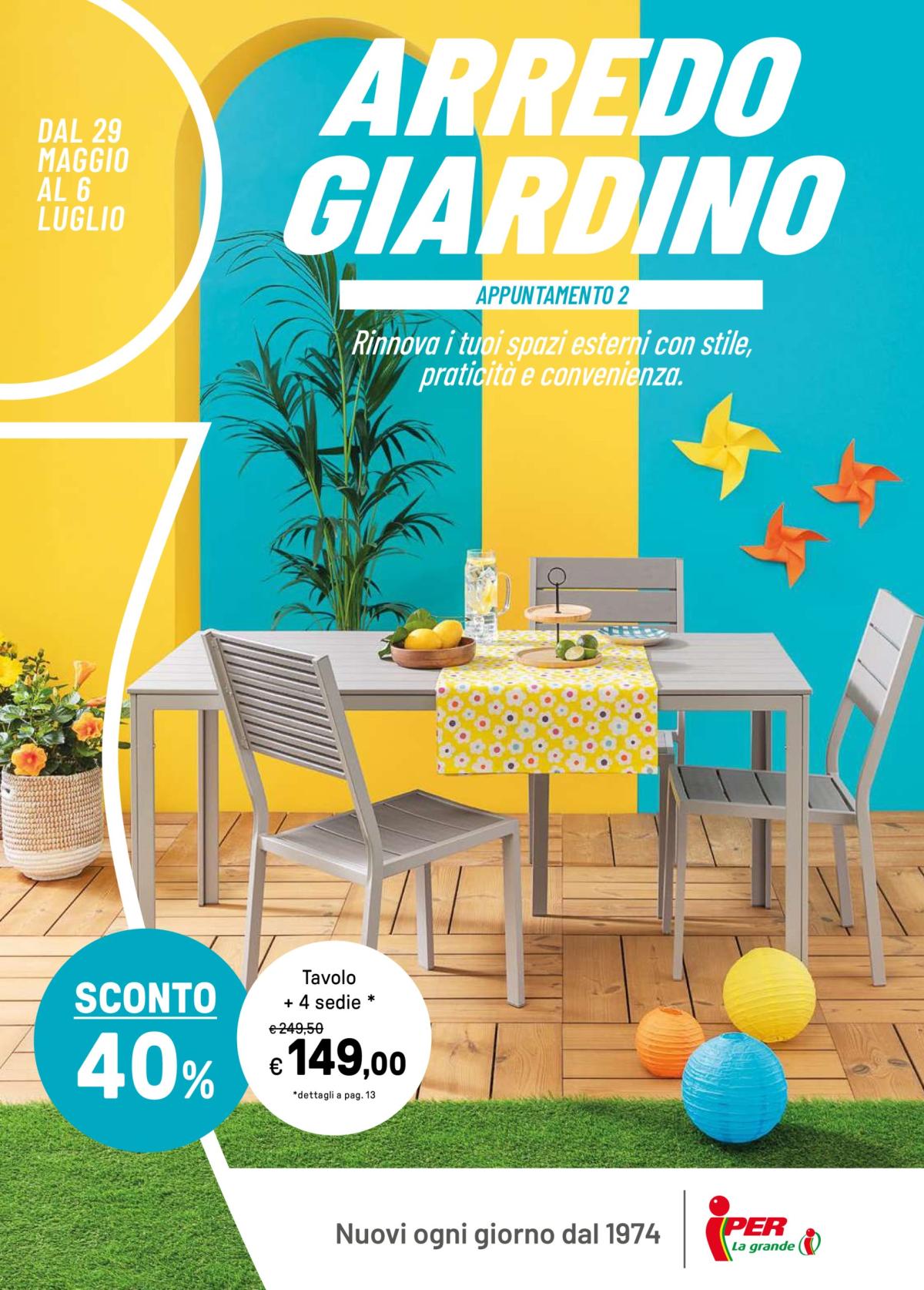 Volantino Iper - Arredo Giardino valido dal 29/05 al 06/07