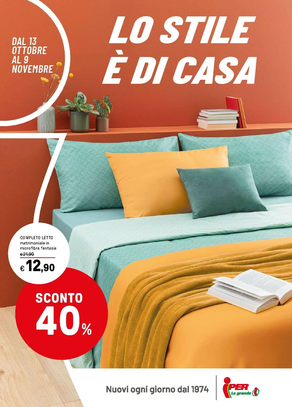 Volantino Iper - Lo stilee di casa valido dal 13/10 al 09/11