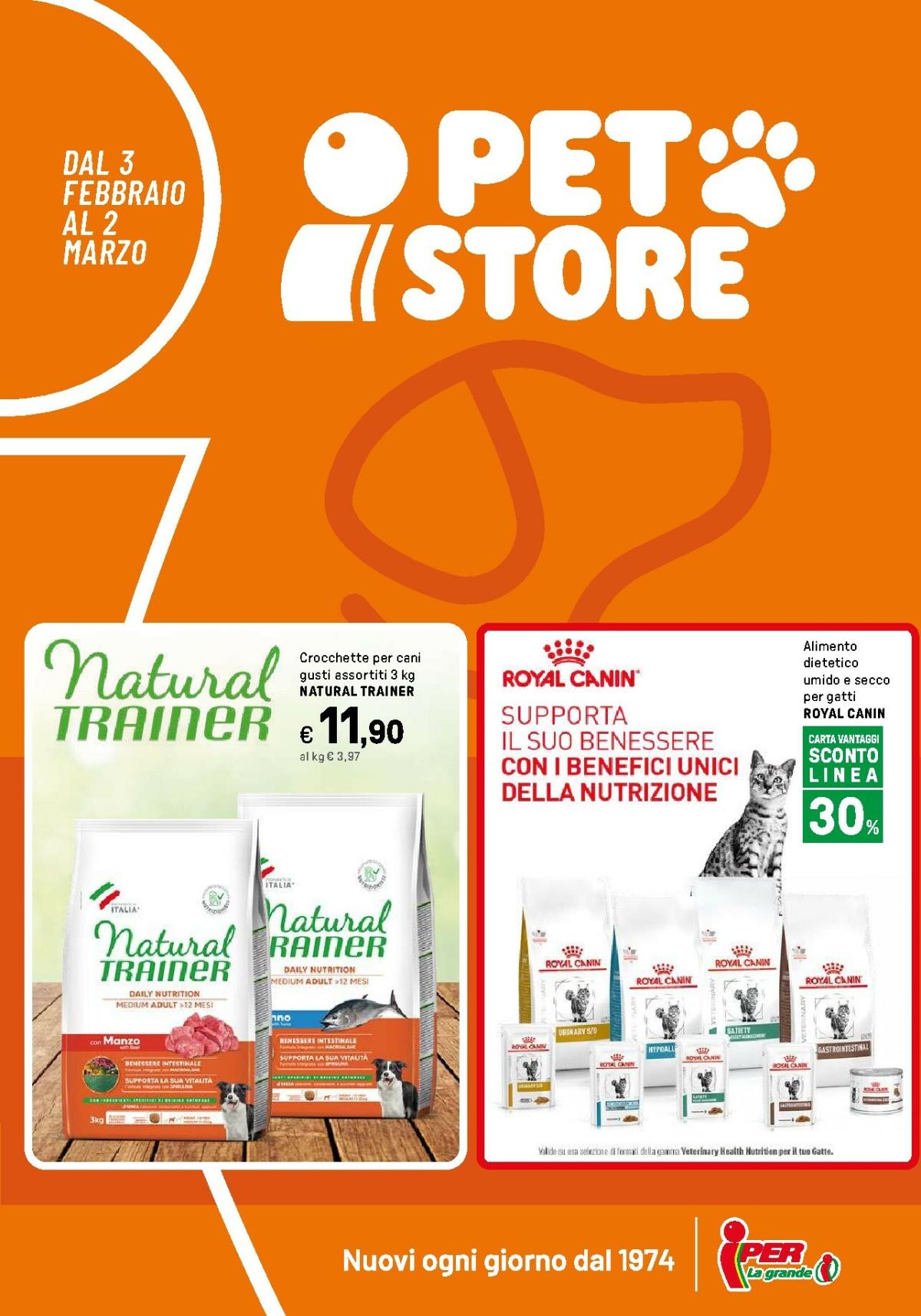 Volantino Iper - Pet Store valido dal 03/02/2026 al 02/03/2026
