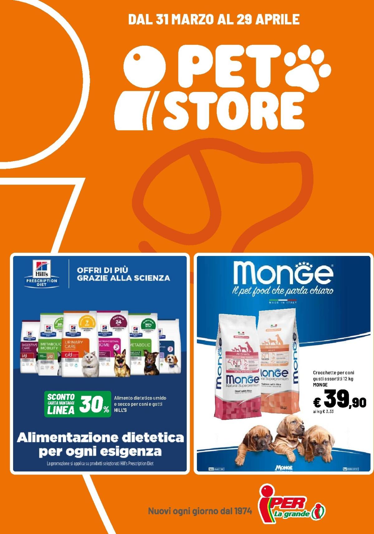 Volantino Iper - Pet Store valido dal 31/03/2026 al 29/04/2026