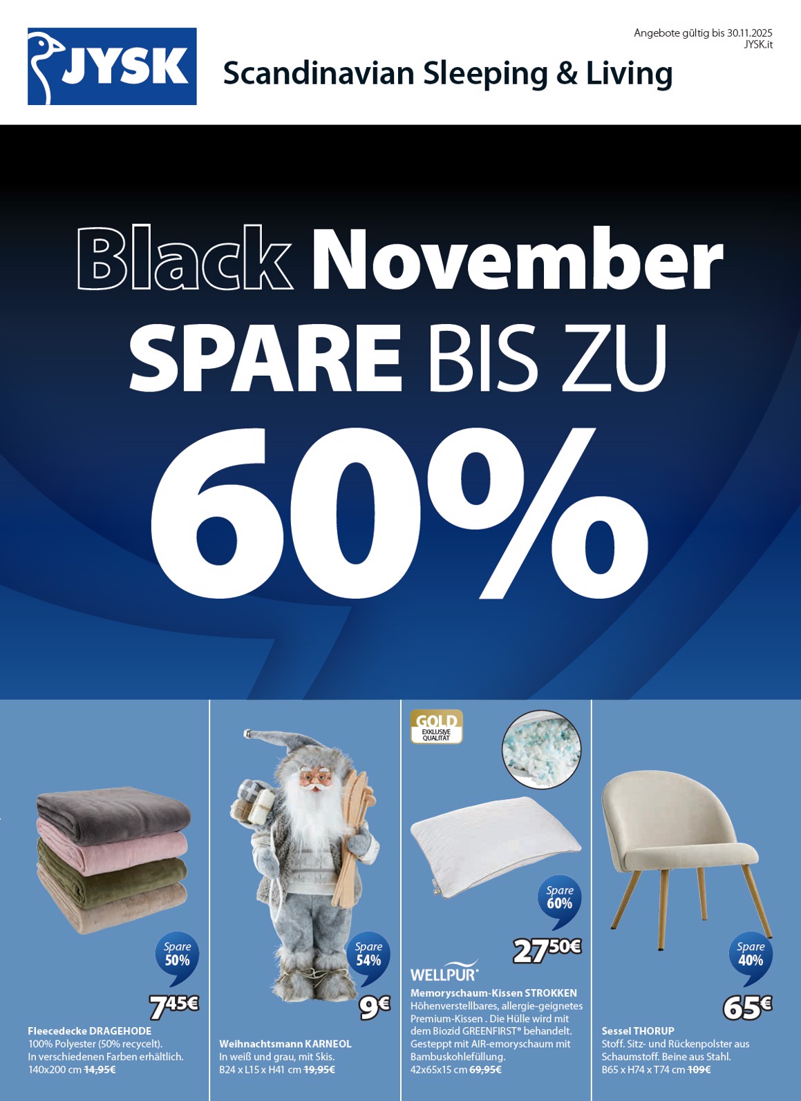 Volantino JYSK - Großartige Angebote valido dal 06/11 al 30/11