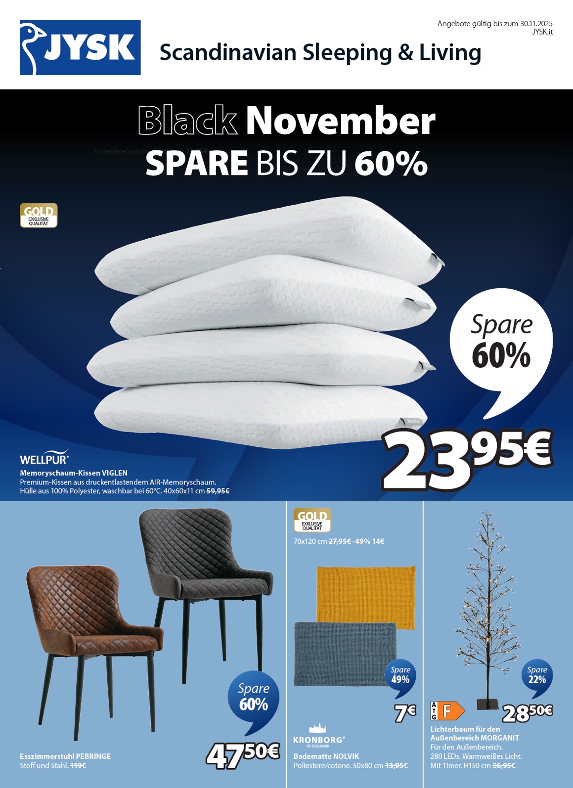 Volantino JYSK - Großartige Angebote valido dal 13/11 al 30/11