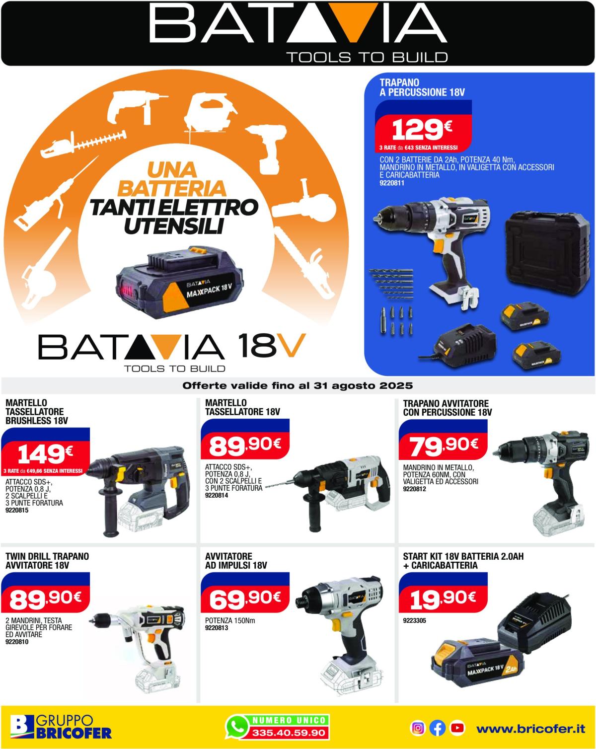 Volantino Bricofer - Batavia valido dal 10/06 al 31/08