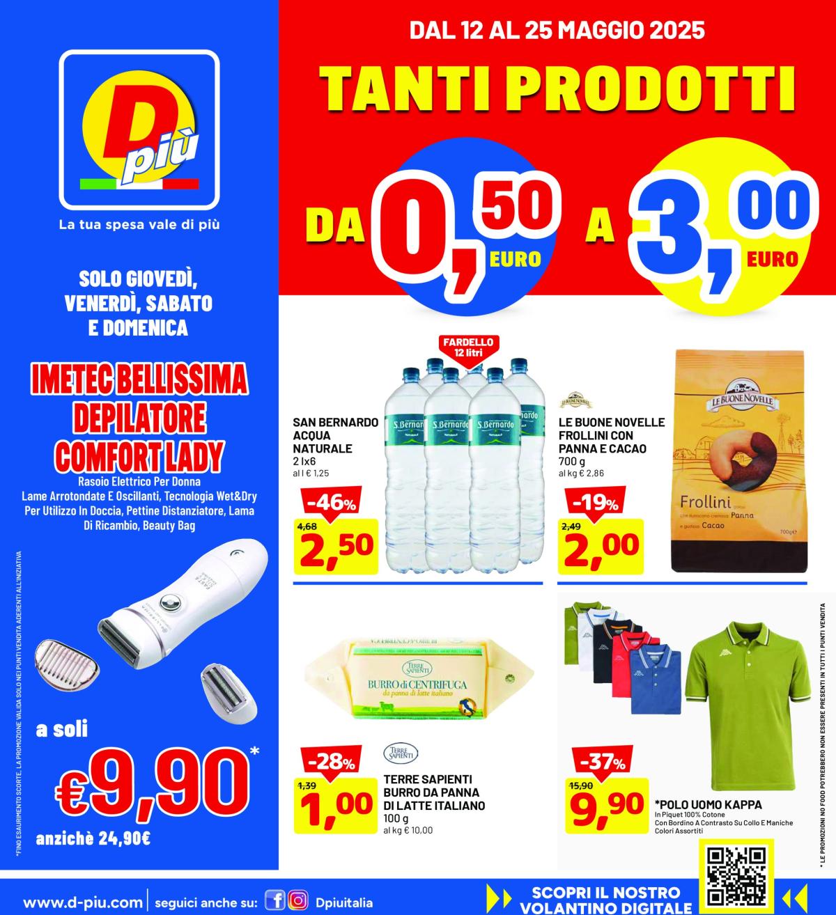 Volantino DPiù valido dal 12/05 al 25/05