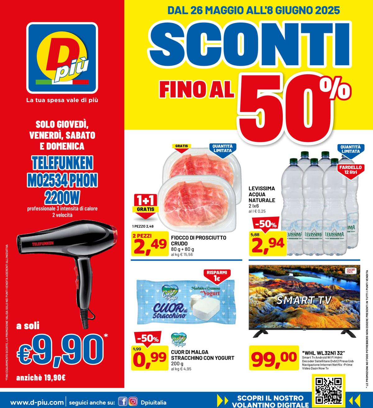Volantino DPiù valido dal 26/05 al 08/06