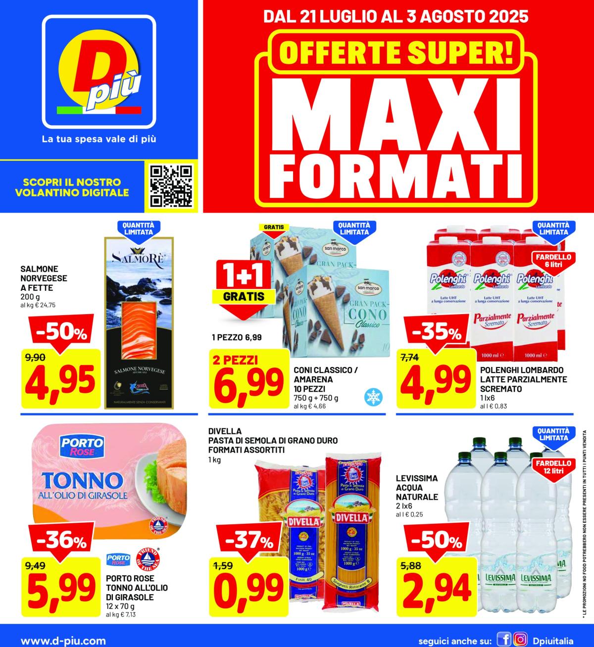 Volantino DPiù valido dal 21/07 al 03/08