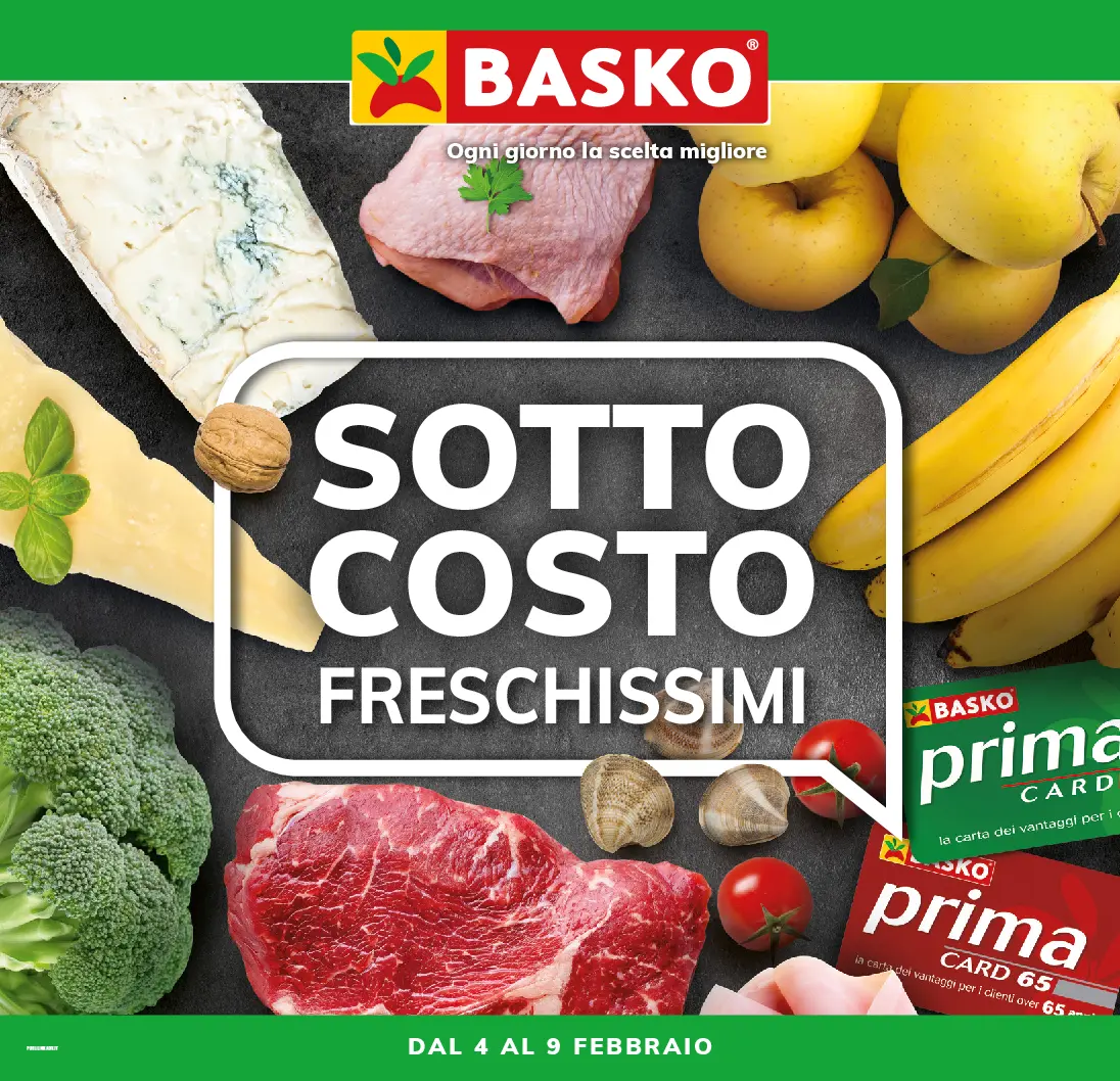 Volantino Basko - Sottocosto freschissimi valido dal 04/02 al 09/02