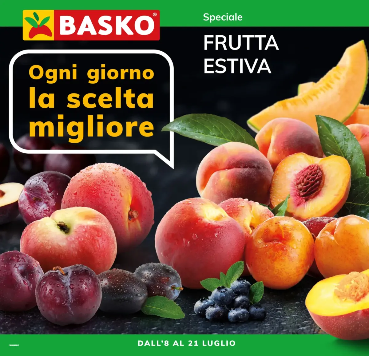 Volantino Basko - Frutta Estiva valido dal 08/07 al 21/07