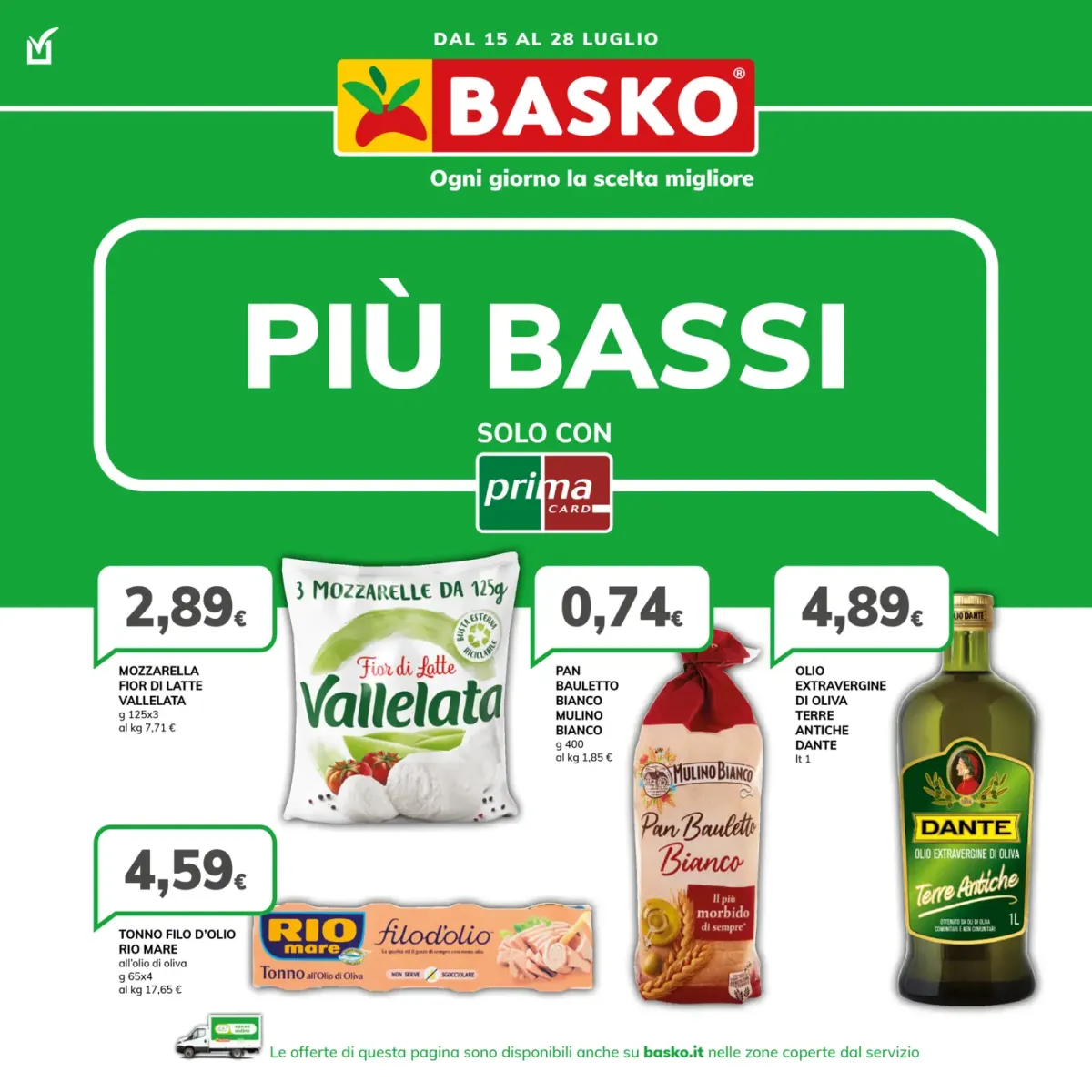 Volantino Basko - Più Bassi valido dal 15/07 al 28/07