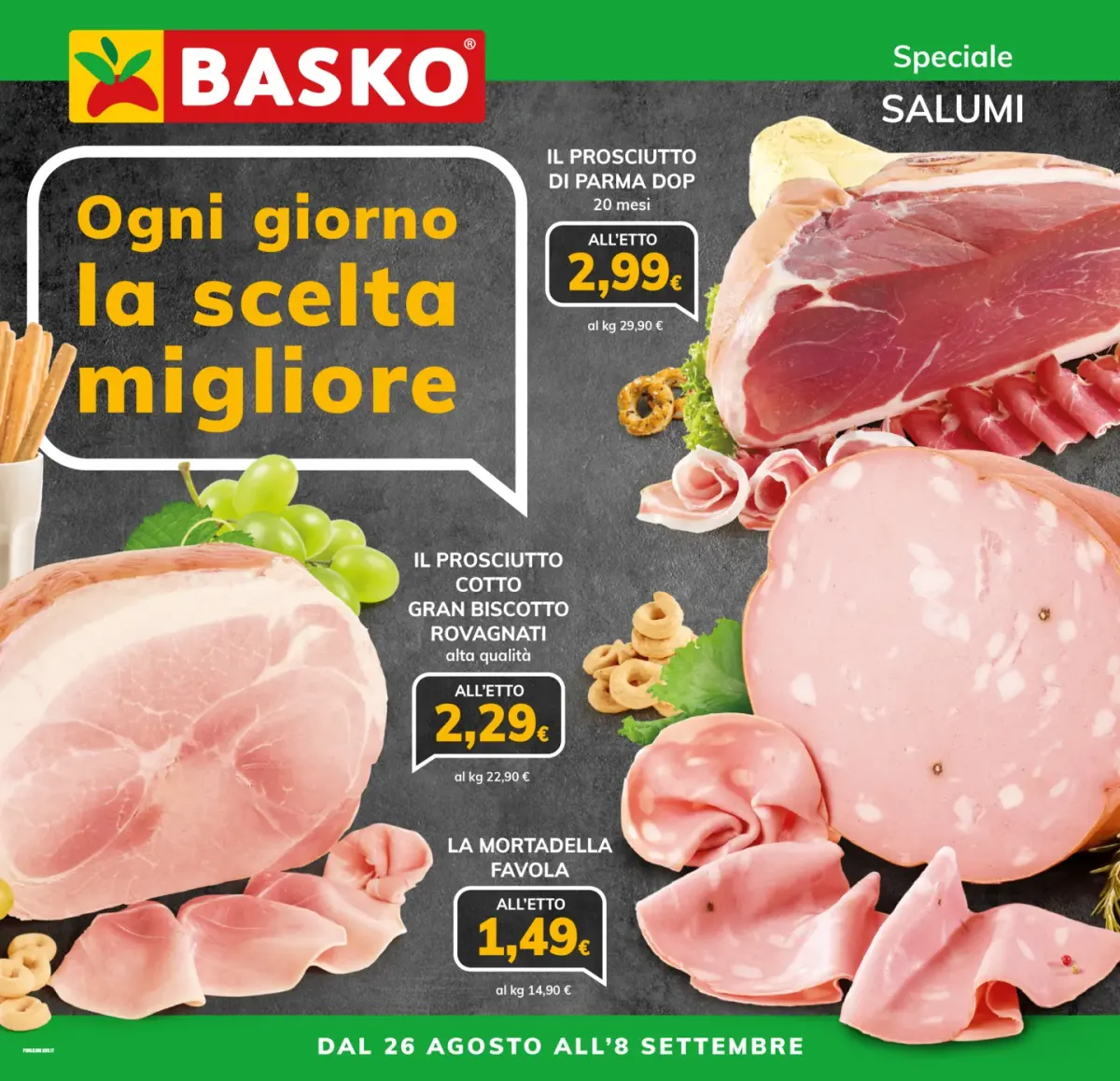 Volantino Basko - Speciale Salumi valido dal 26/08 al 08/09