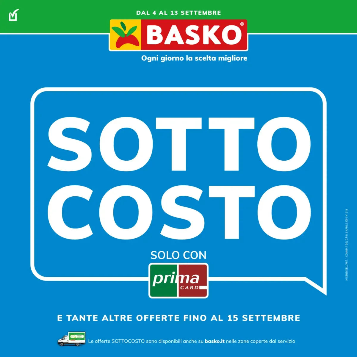 Volantino Basko - Sottocosto valido dal 04/09 al 13/09