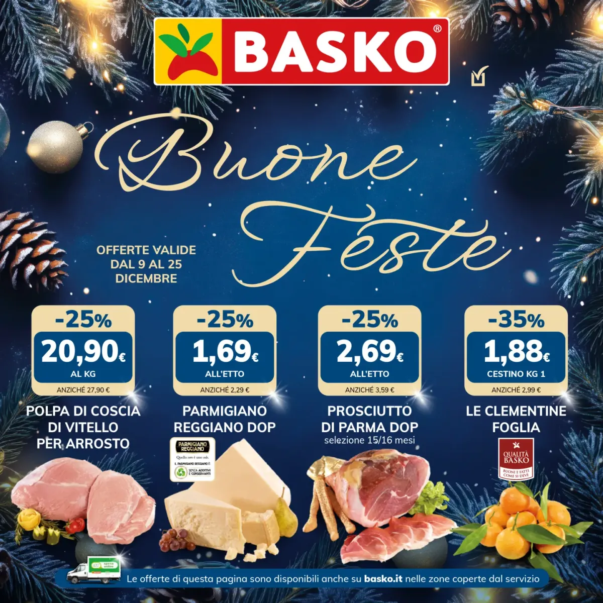 Volantino Basko - Buone Feste valido dal 09/12 al 25/12