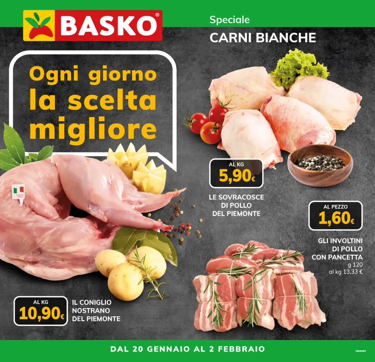 Volantino Basko - Carni Bianche valido dal 20/01 al 02/02
