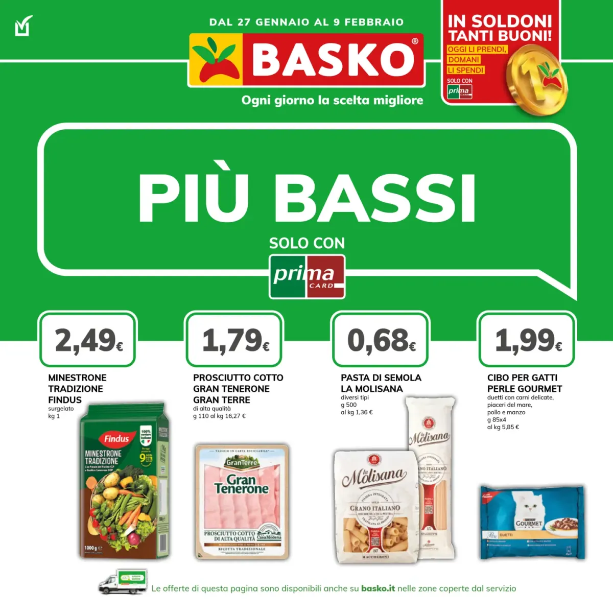 Volantino Basko - Più Bassi valido dal 27/01 al 09/02
