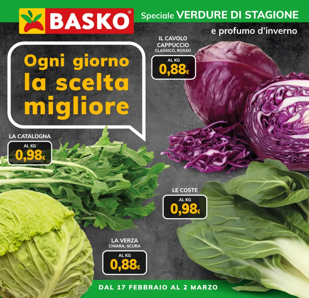Volantino Basko - Speciale verdure di Stagione valido dal 17/02/2026 al 02/03/2026