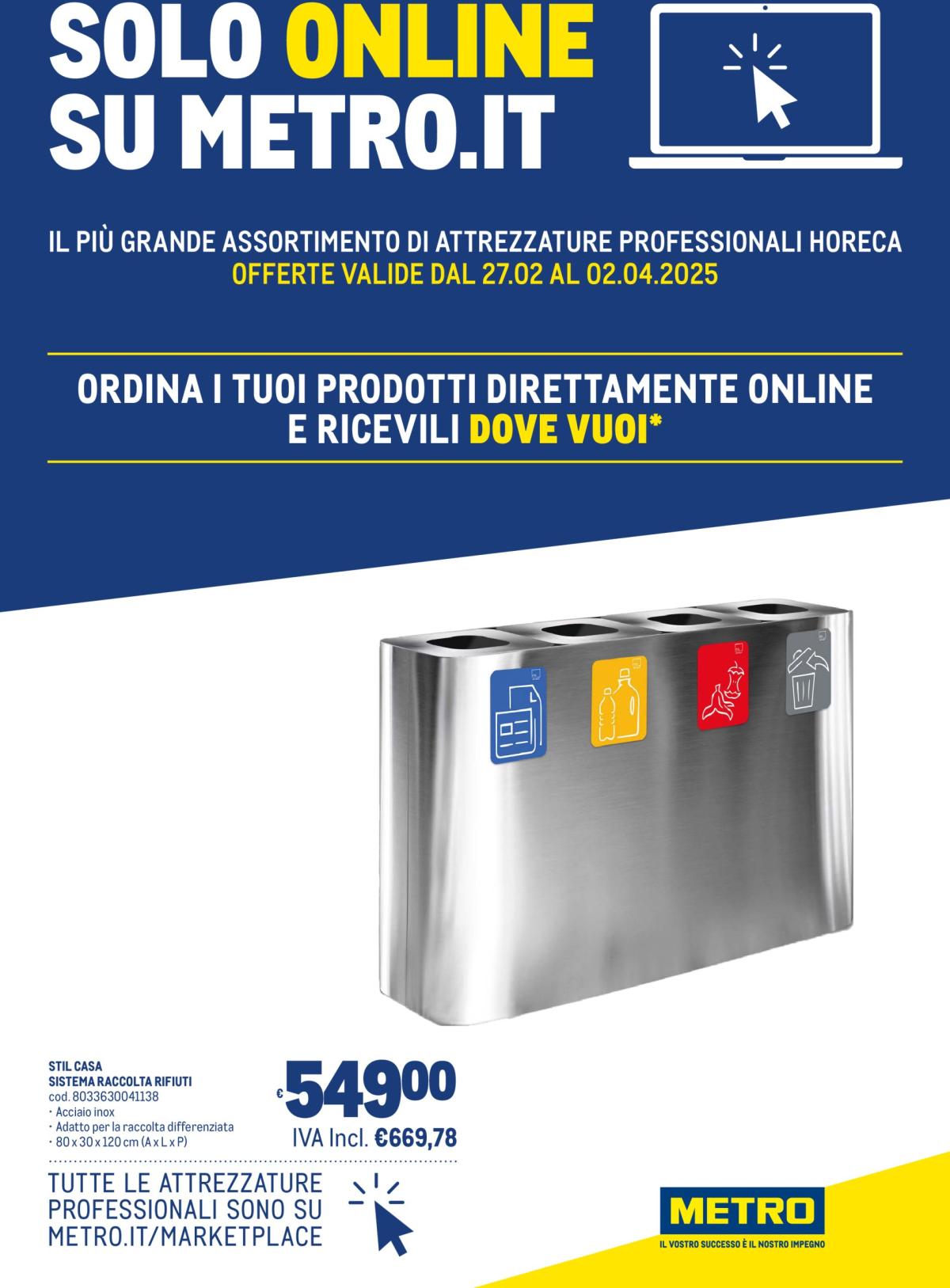 Volantino Metro - Offerte del Mercato Online valido dal 27/02 al 02/04