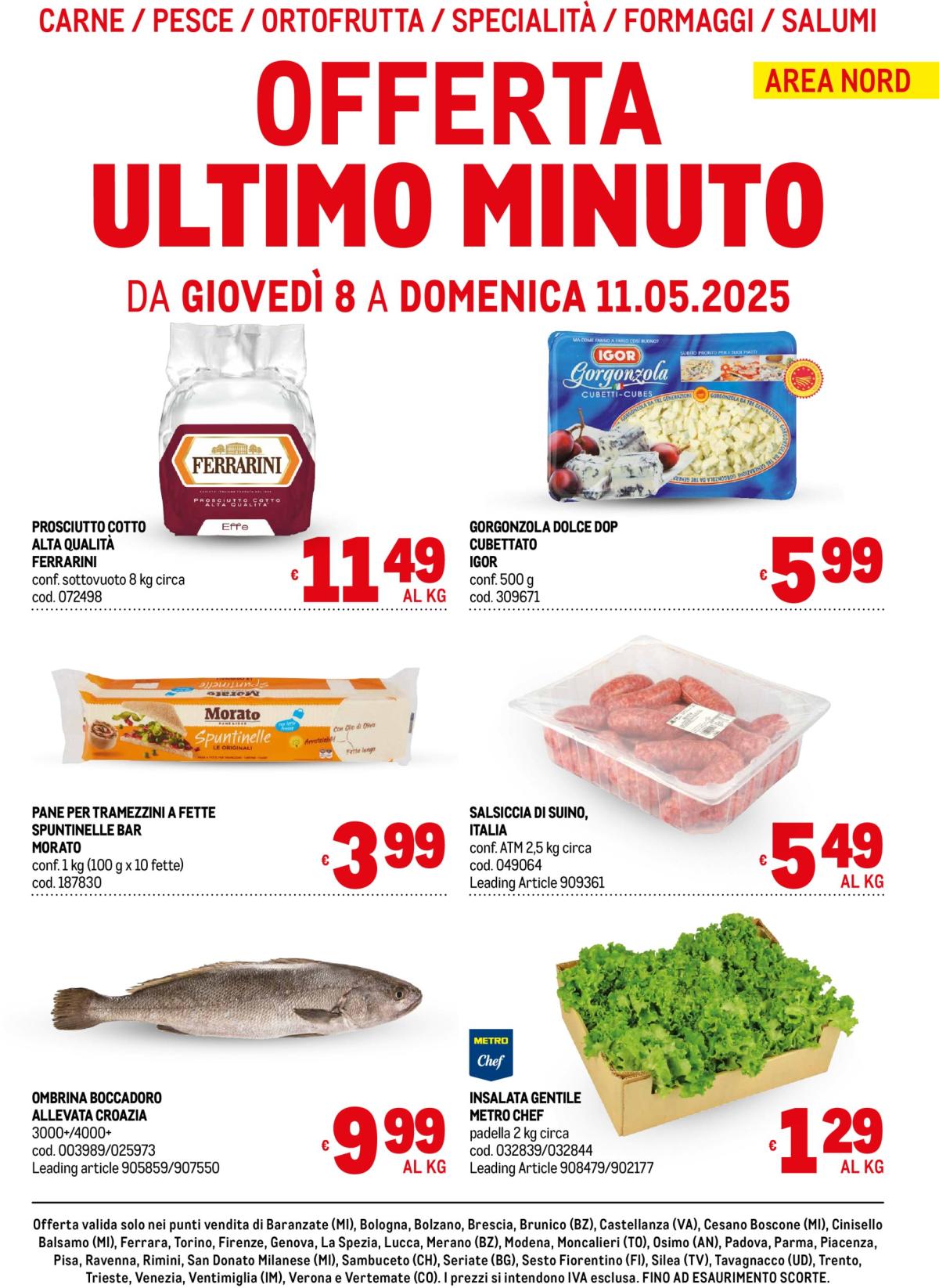 Volantino Metro - Offerte freschissimi Area Nord valido dal 08/05 al 11/05