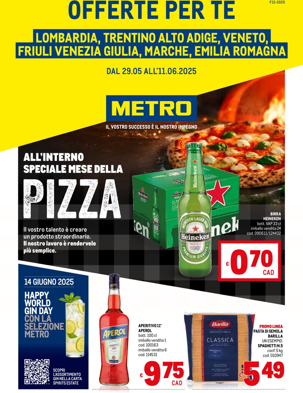 Volantino Metro - Lombardia, Trentino Alto Adige, Friuli Venezia Giulia, Marche, Emilia Romagna valido dal 29/05 al 11/06