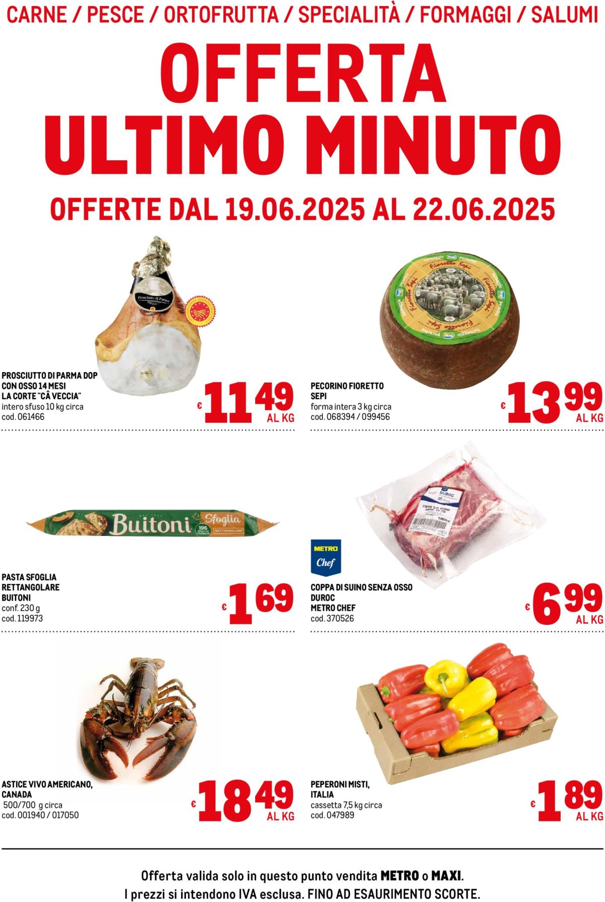 Volantino Metro - Offerte freschissimi valido dal 19/06 al 22/06