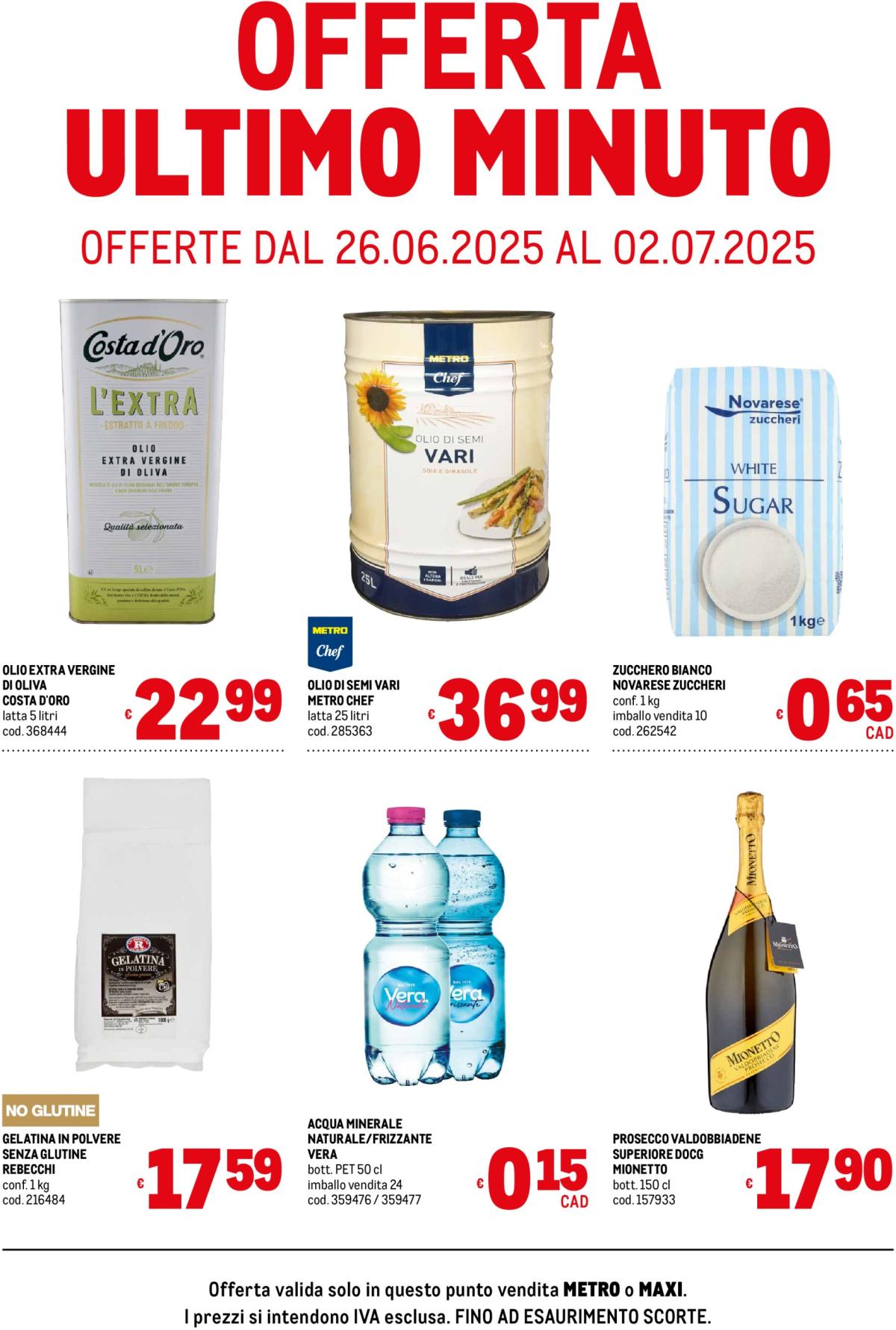 Volantino Metro - Offerte ultimo minuto valido dal 26/06 al 02/07