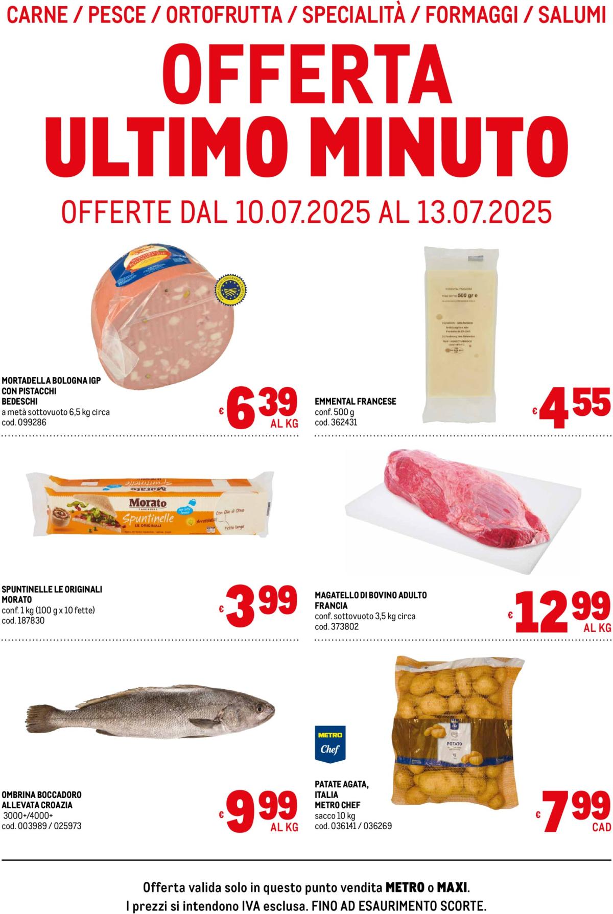 Volantino Metro - Offerte freschissimi valido dal 10/07 al 13/07