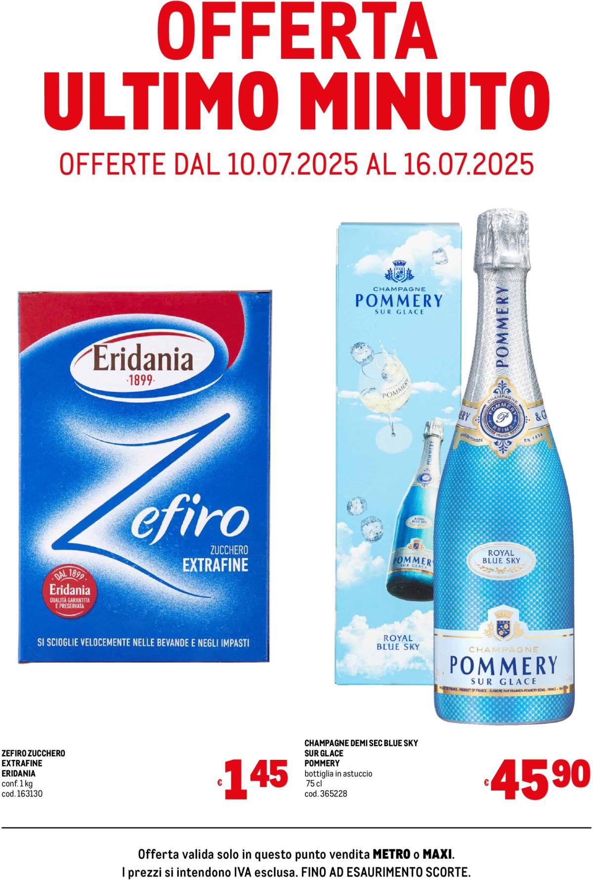 Volantino Metro - Offerte ultimo minuto valido dal 10/07 al 16/07