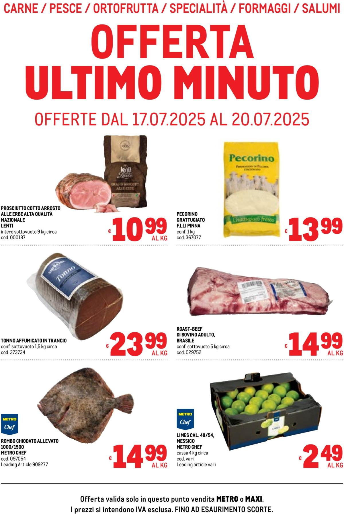Volantino Metro - Offerte freschissimi valido dal 17/07 al 20/07
