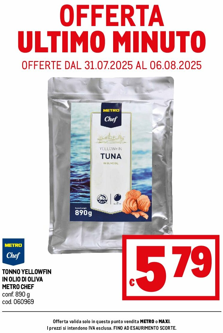 Volantino Metro - Offerte ultimo minuto valido dal 31/07 al 06/08