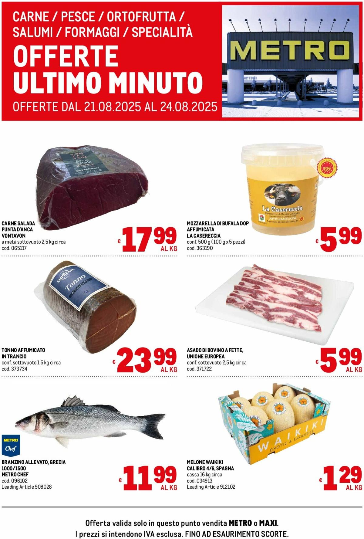 Volantino Metro - Offerte freschissimi valido dal 21/08 al 24/08