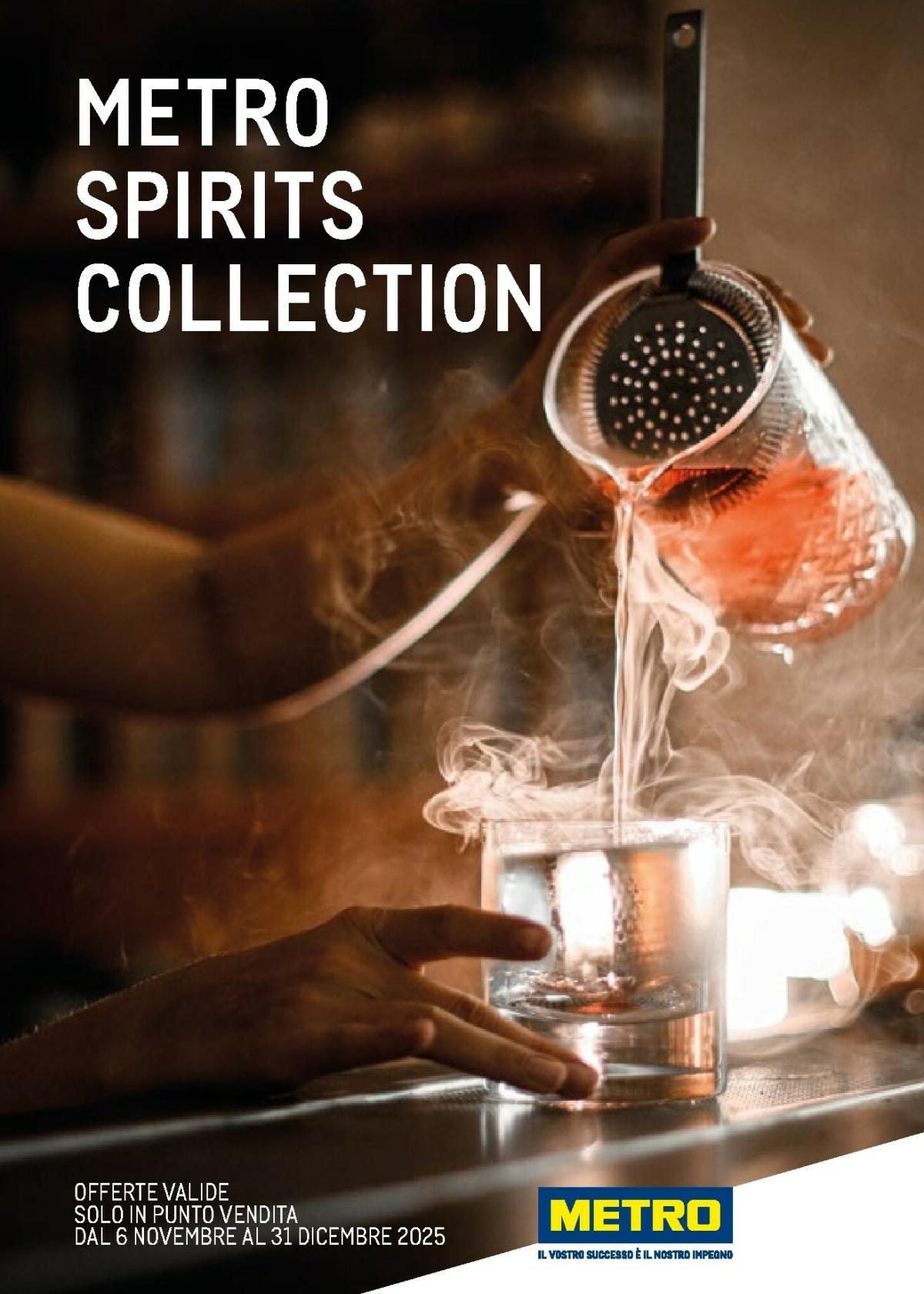 Volantino Metro - Spirits Collection valido dal 06/11 al 31/12