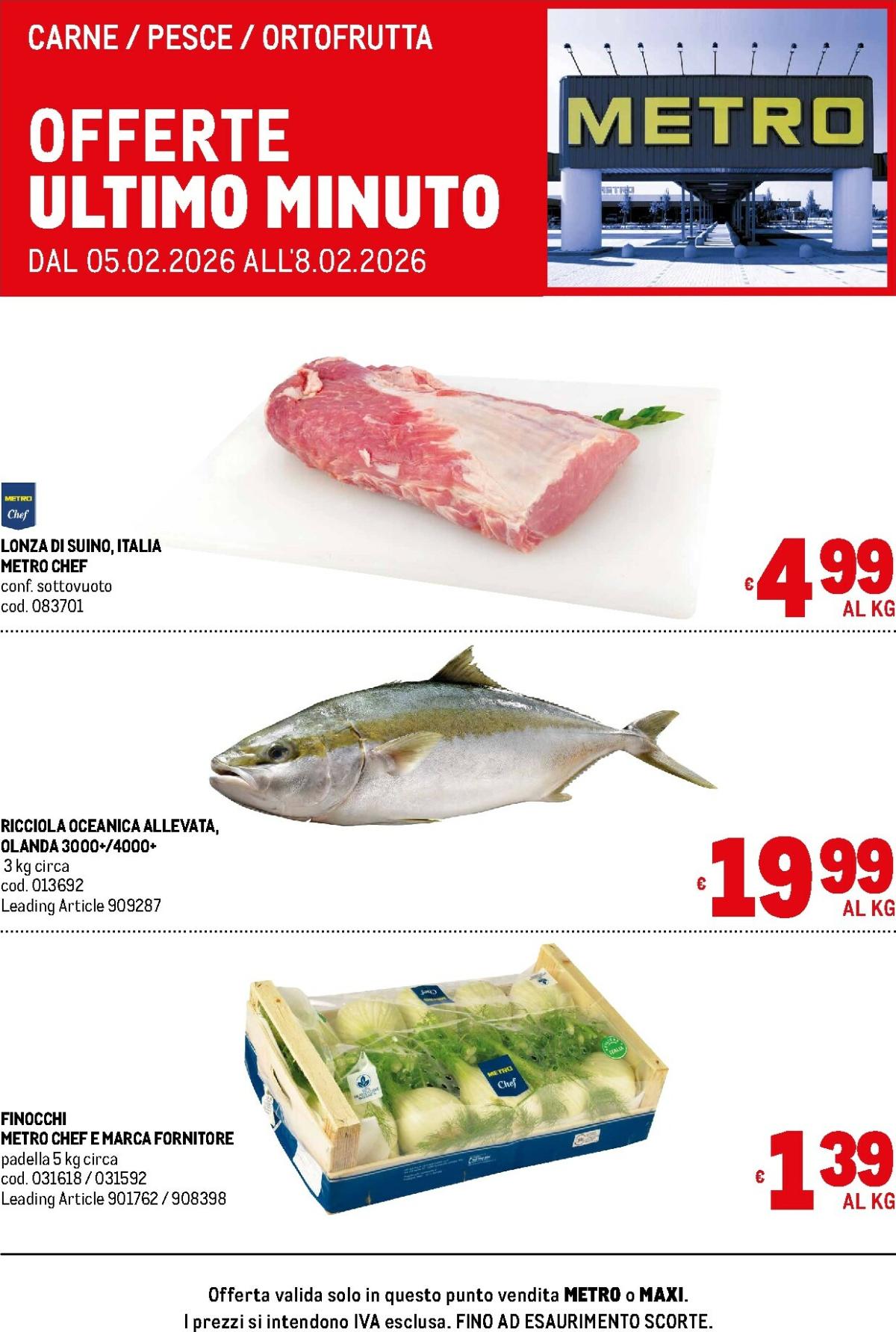 Volantino Metro - Offerte freschissimi valido dal 05/02/2026 al 08/02/2026