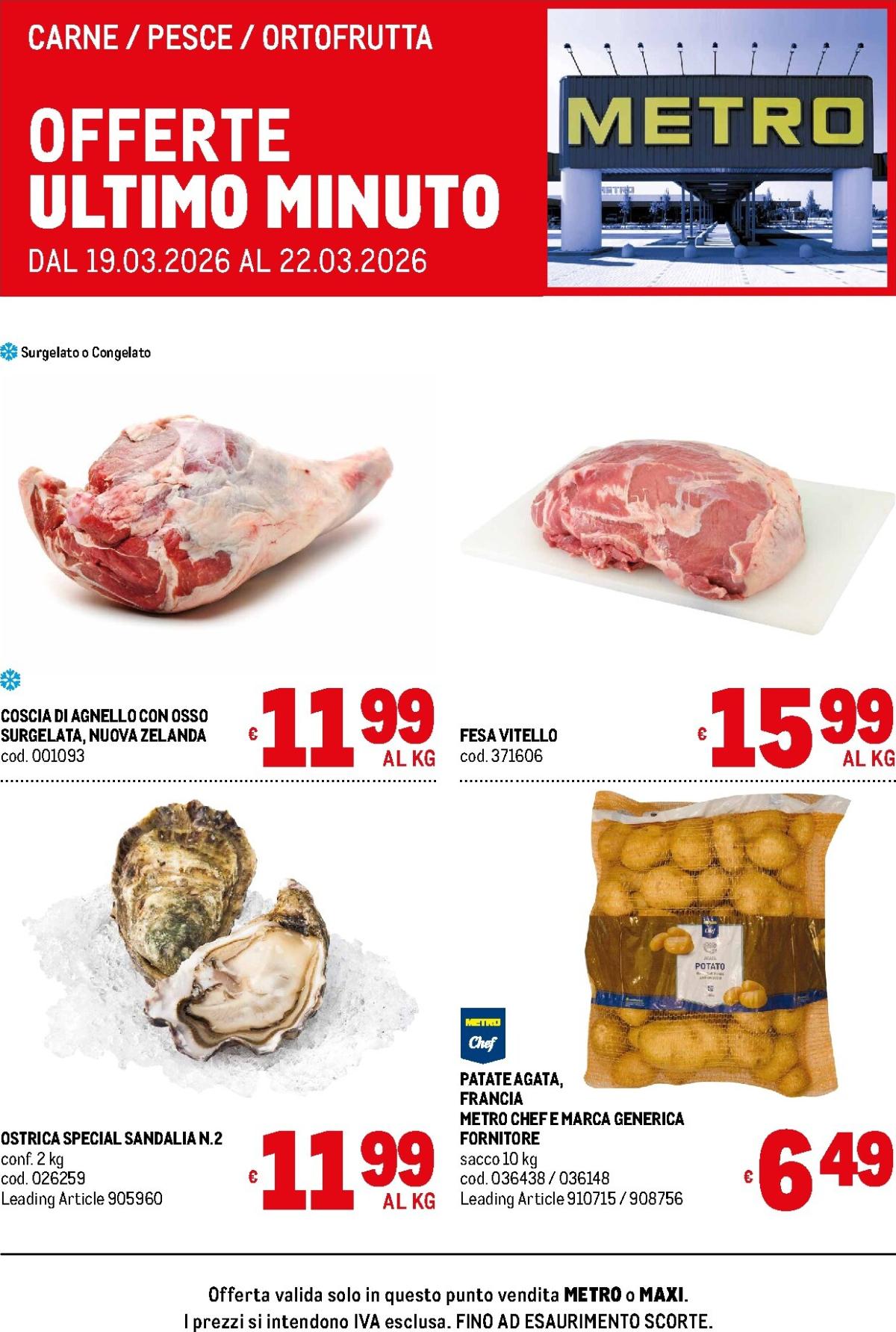 Volantino Metro - Offerte ultimo minuto valido dal 19/03/2026 al 22/03/2026