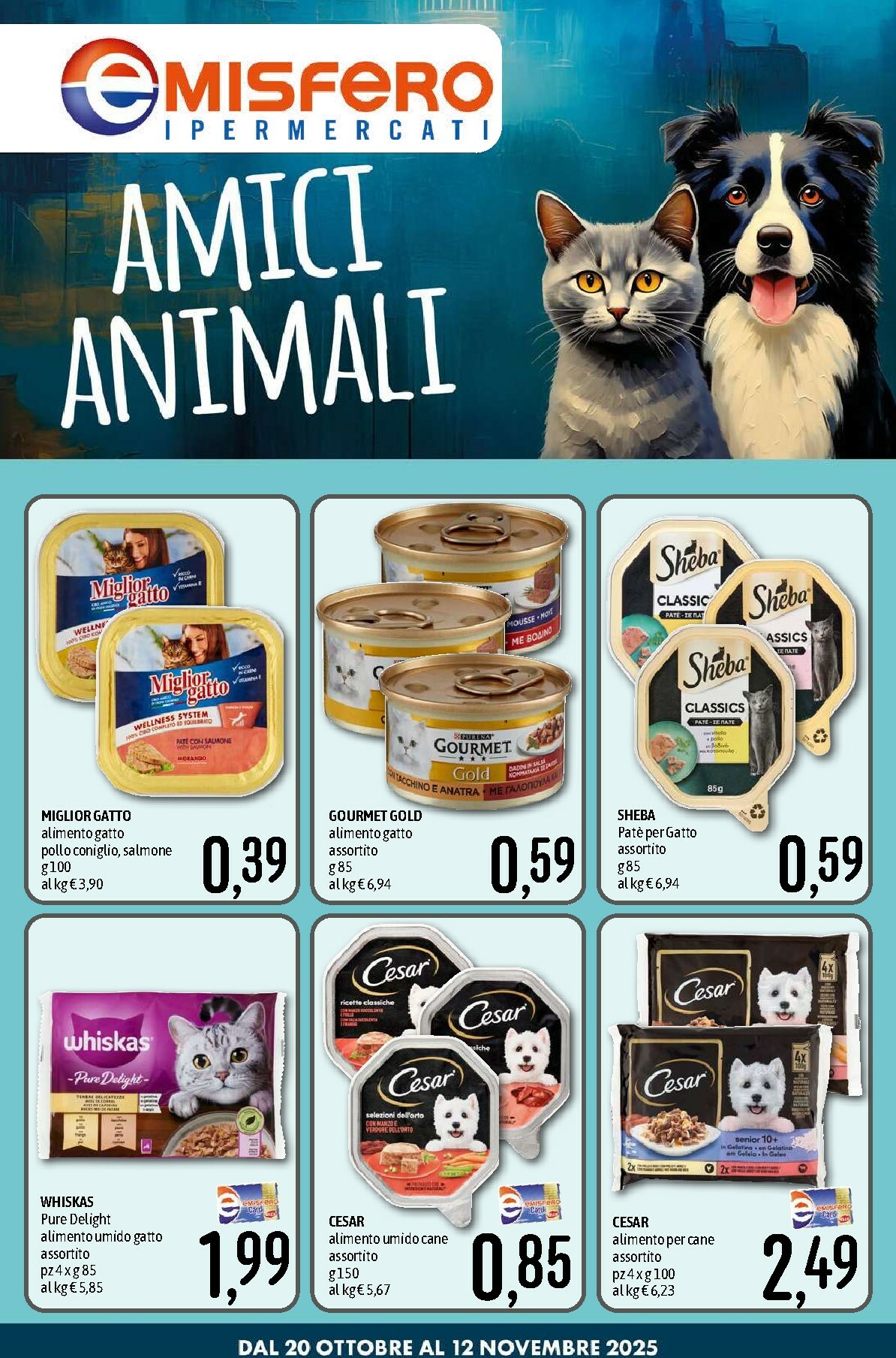 Volantino Emisfero - Amici Animali valido dal 20/10 al 12/11