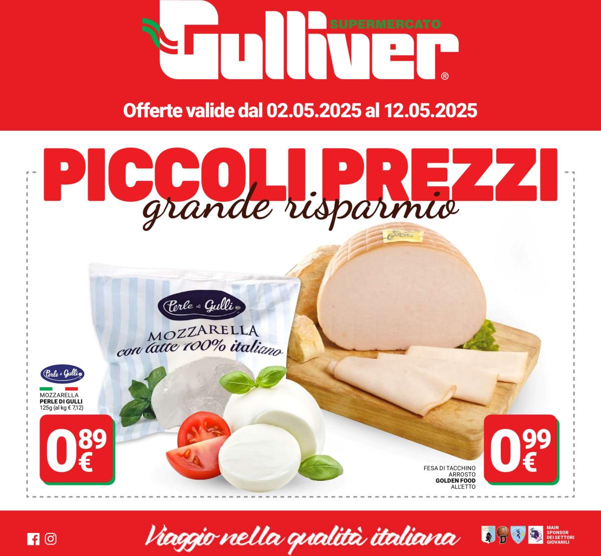 Volantino Gulliver - Piccoli Prezzi valido dal 02/05 al 12/05