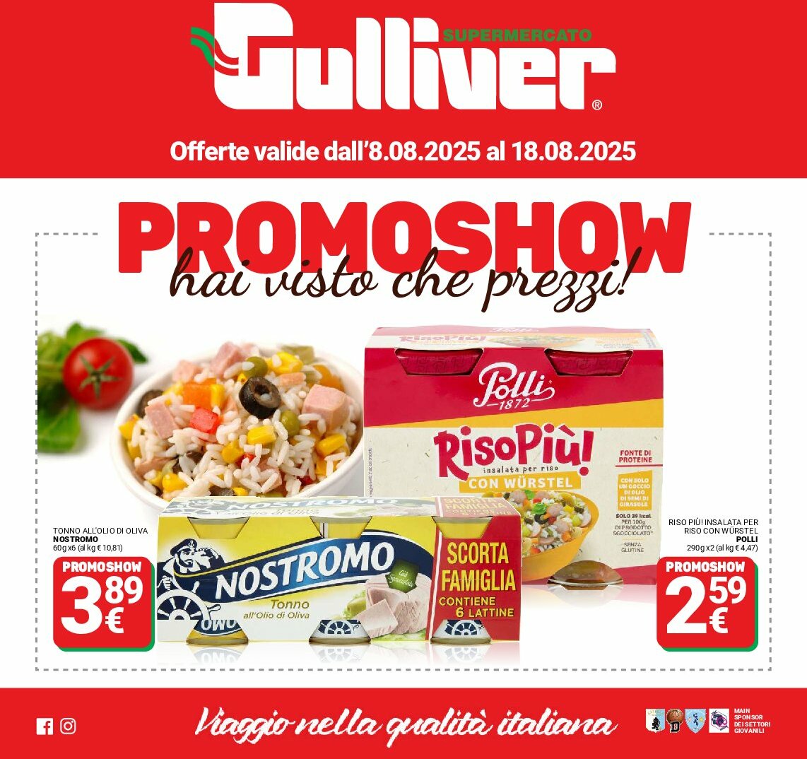 Volantino Gulliver - Promo Show valido dal 08/08 al 18/08