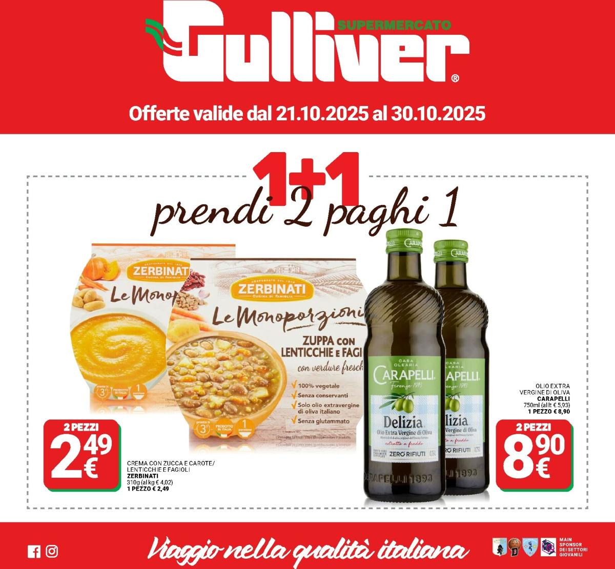 Volantino Gulliver - 1+1 valido dal 21/10 al 30/10