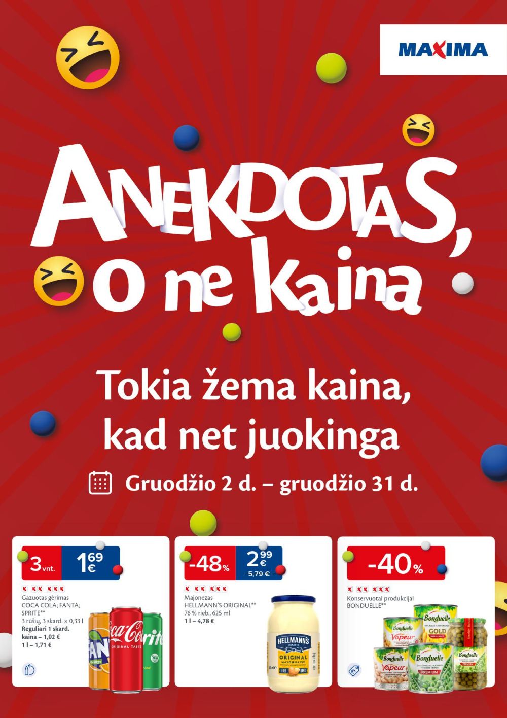 MAXIMA - Anekdotas, o ne kaina (2025 12 02 - 2025 12 31)