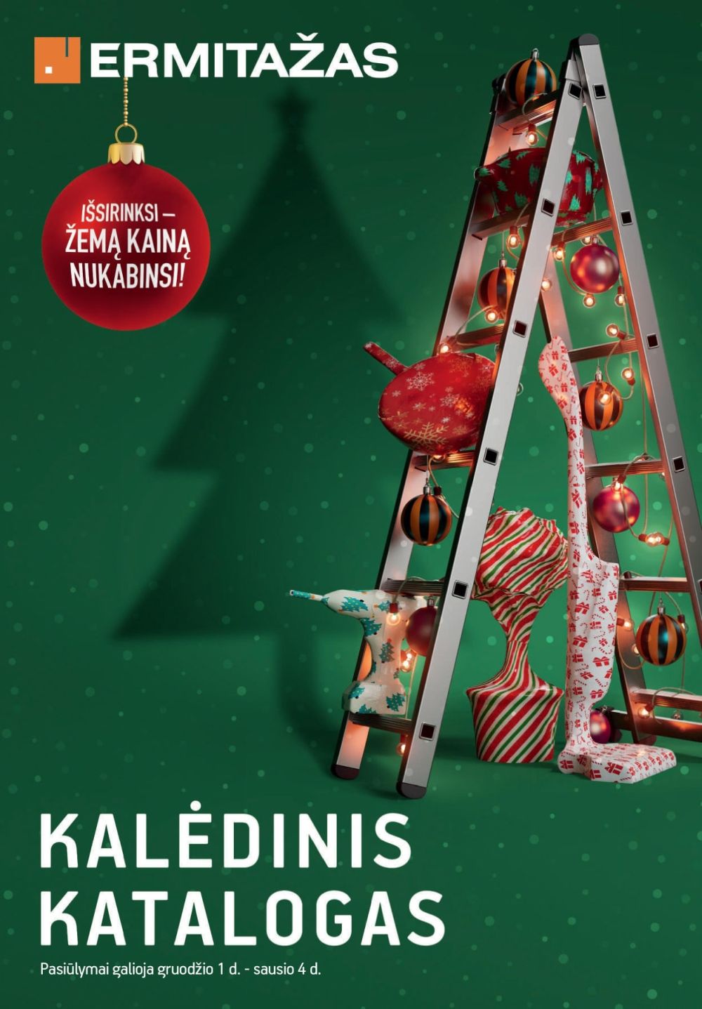 ERMITAŽAS (2025 12 01 - 2026 01 04)