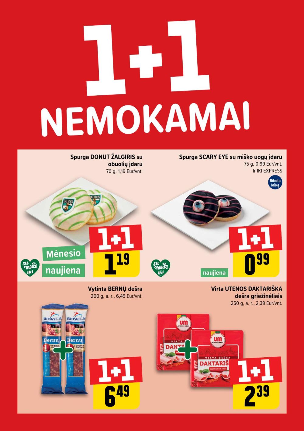 IKI - Daugiau yra pigiau