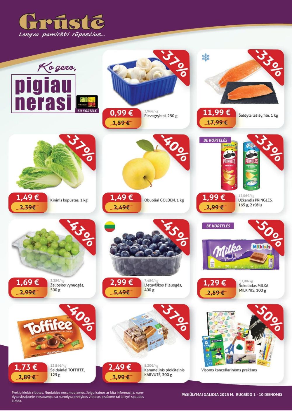GRŪSTĖ - Ko gero pigiau nerasi (2025 09 01 - 2025 09 10)