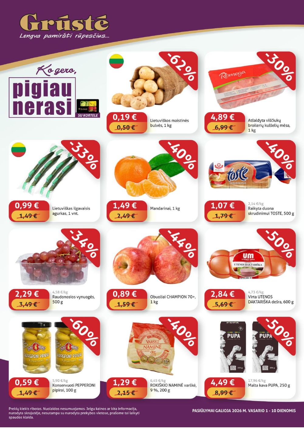 GRŪSTĖ - Ko gero pigiau nerasi (2026 02 01 - 2026 02 10)