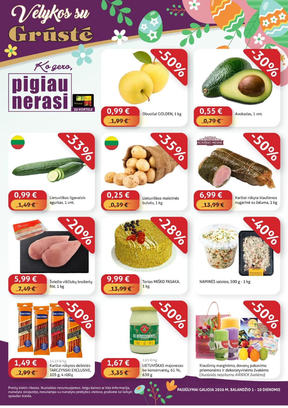 GRŪSTĖ - Ko gero pigiau nerasi (2026 04 01 - 2026 04 10)