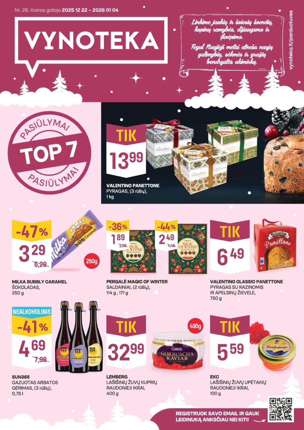 VYNOTEKA (2025 12 22 - 2026 01 04)