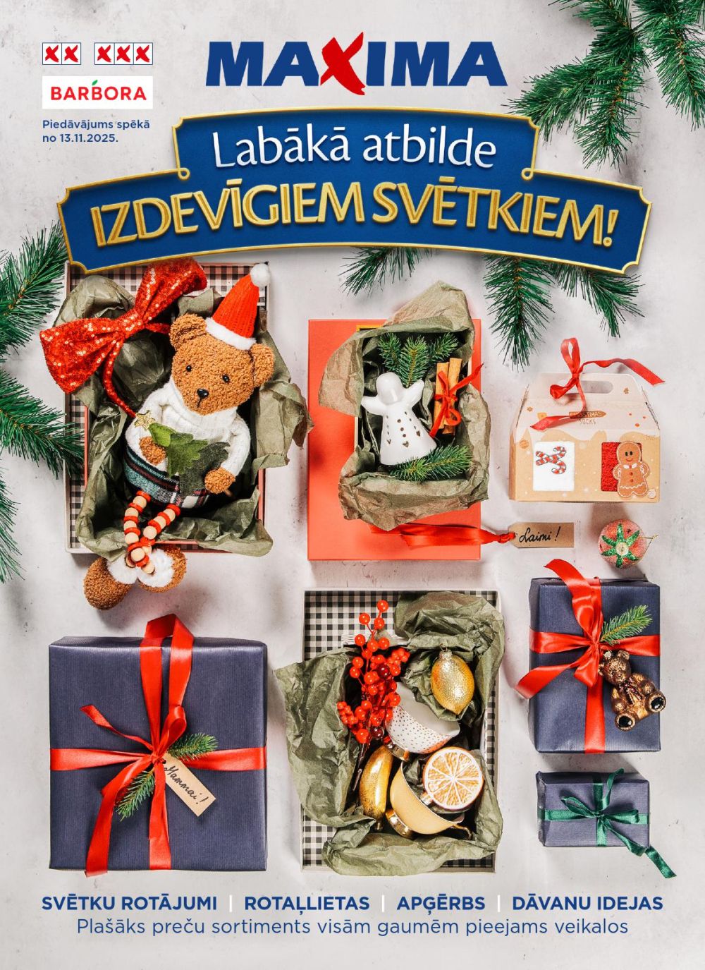 MAXIMA - Labākā atbilde izdevīgiem svētkiem!