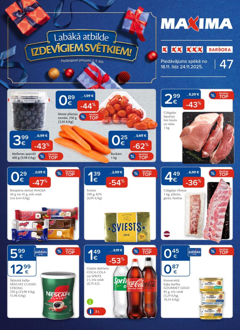MAXIMA X XX XXX (18.11.2025 - 24.11.2025)