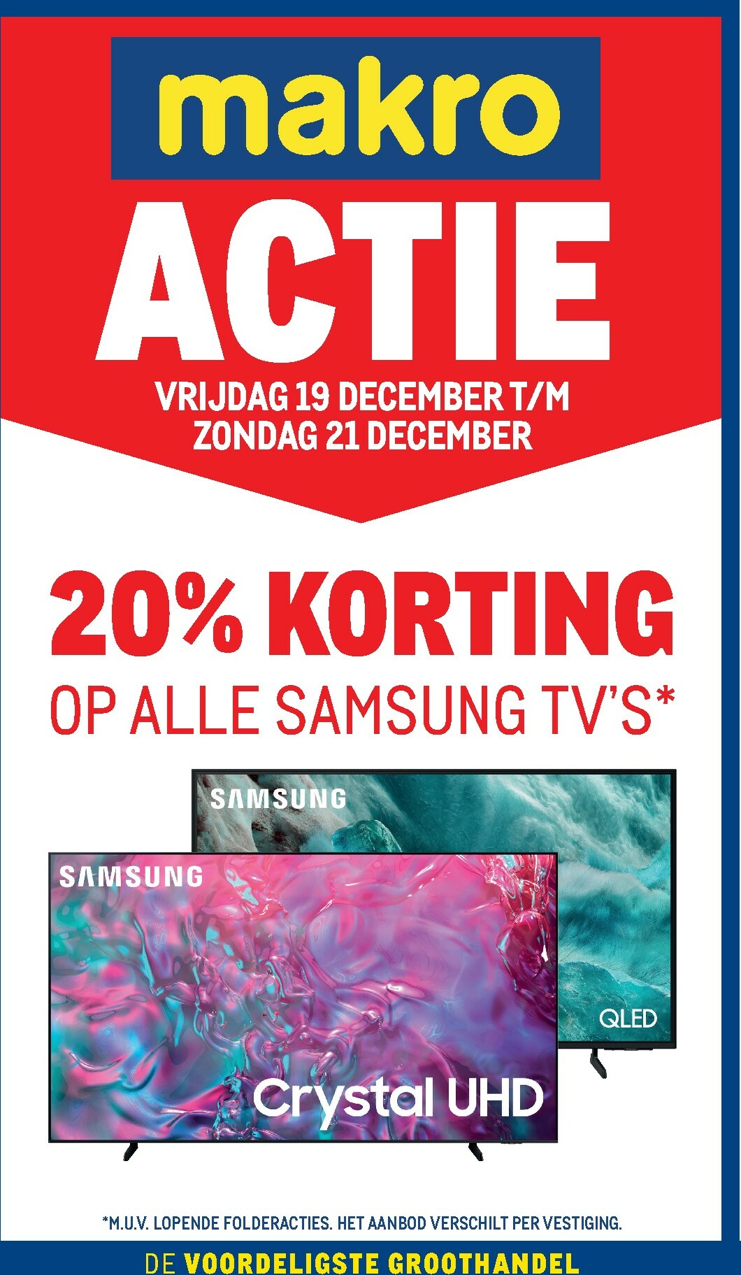 De Makro - Actie Samsung TV's folder geldig vanaf 19-12 t/m 21-12