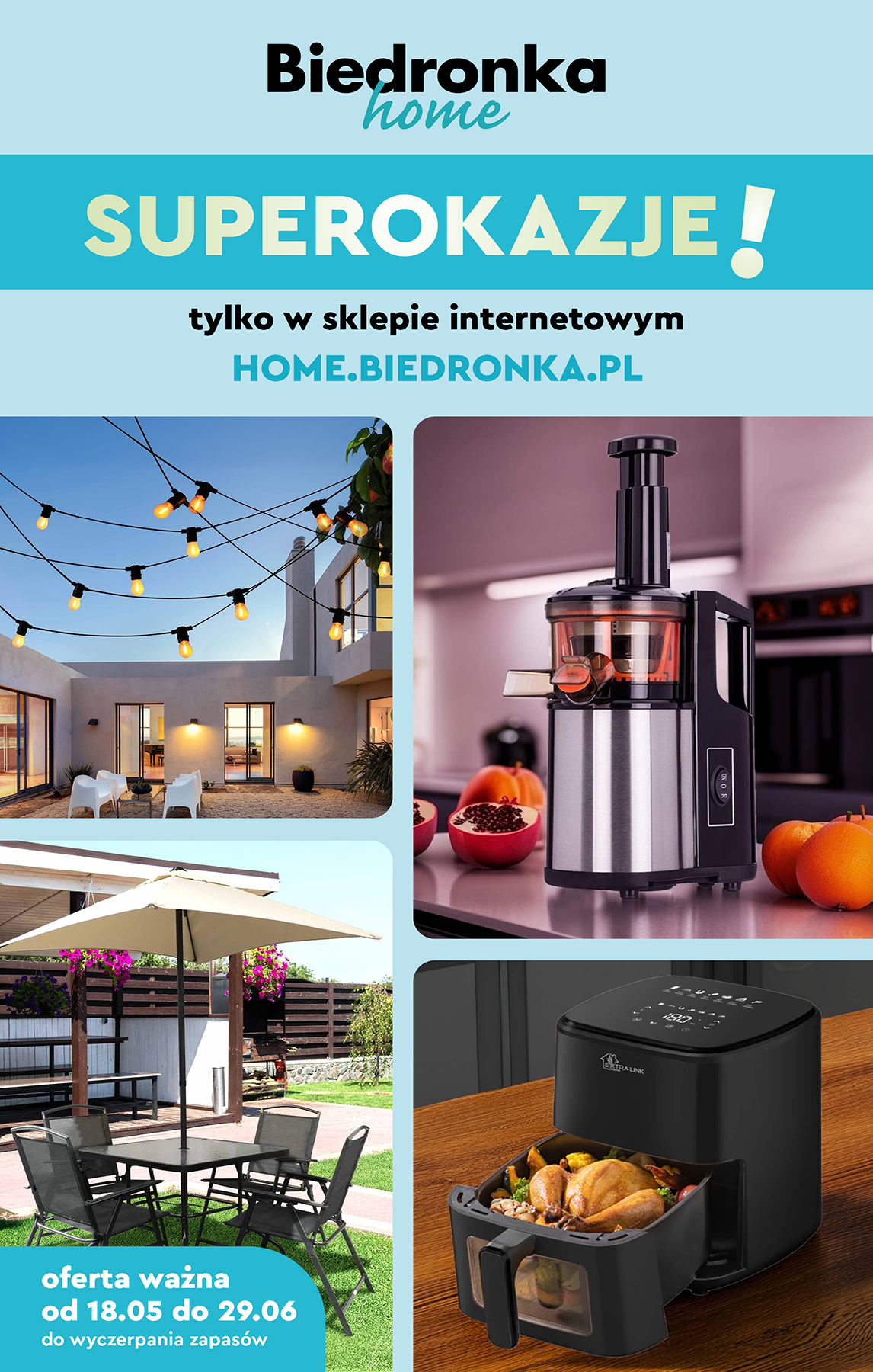 Biedronka - Home gazetka ważna od 18.05. - 29.06.