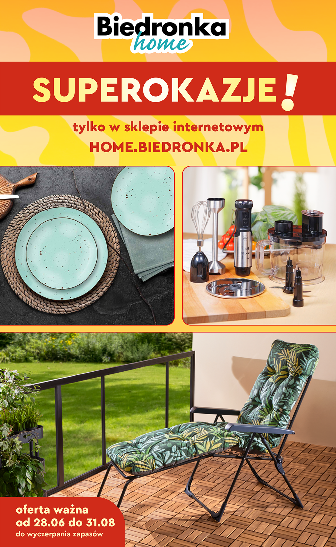 Gazetka Biedronka - Home ważna od 28.06. - 31.08.